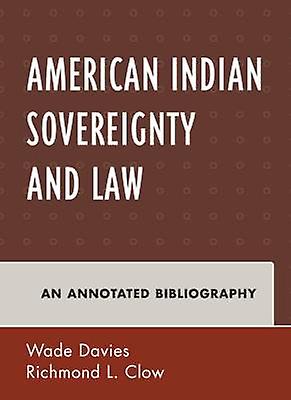 American Indian Sovereignty and Law
