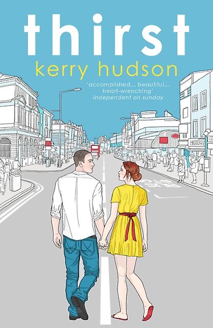 Thirst - Kerry Hudson