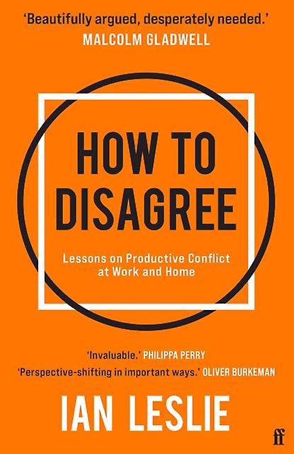 How To Disagree by Ian Leslie Paperback