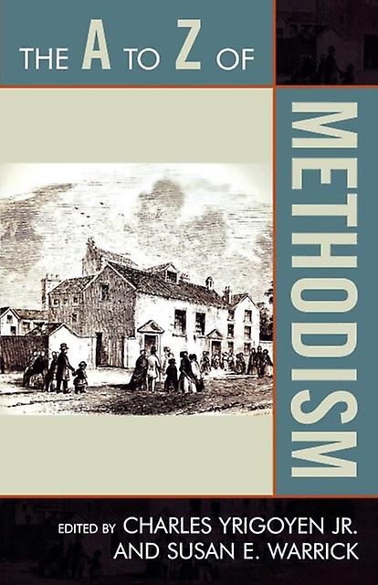 The A To Z Of Methodism Paperback Book