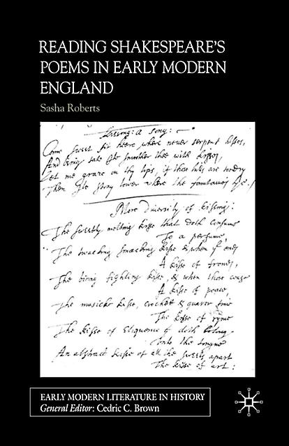 Reading Shakespeares Poems In Early Modern England by S. Roberts Paperback