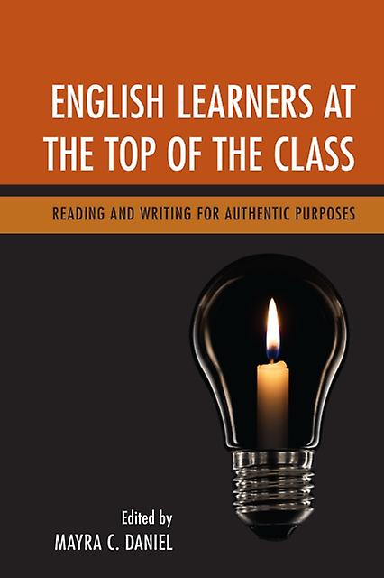 English Learners At The Top Of The Class Hardback Book
