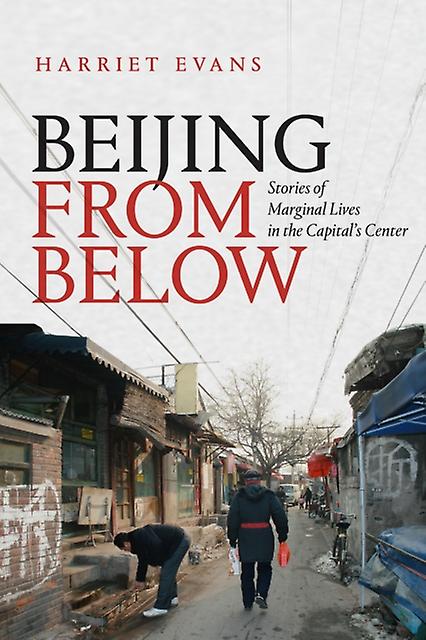 Beijing From Below by Harriet Evans Paperback