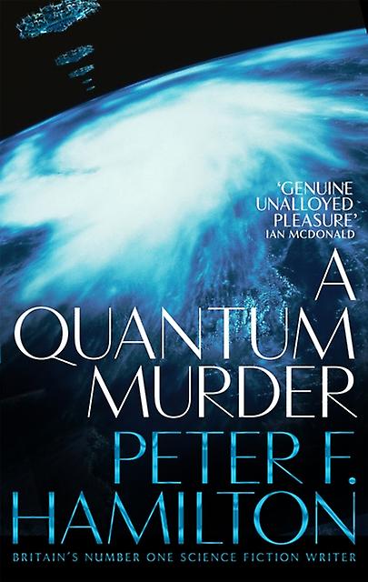 Quantum Murder - Peter F. Hamilton