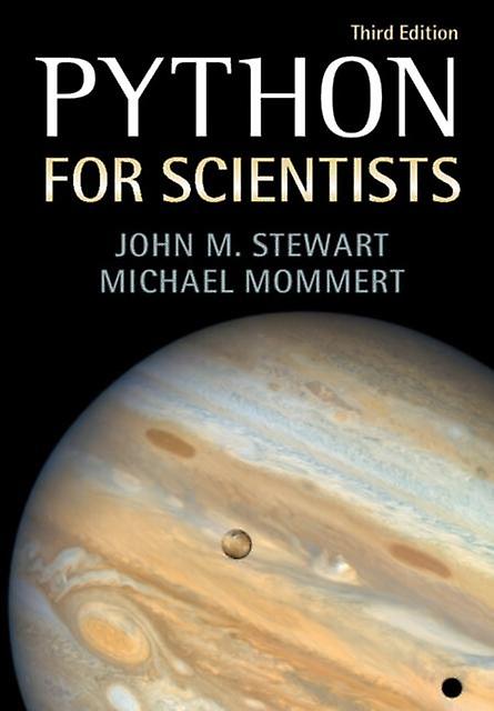 Python For Scientists by Mommert & Michael Universitat St Gallen & Switzerland Paperback Book