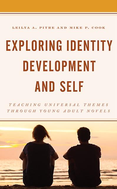 Exploring Identity Development And Self by Cook & Mike P. & associate professor of English Education & Auburn University Paperback Book