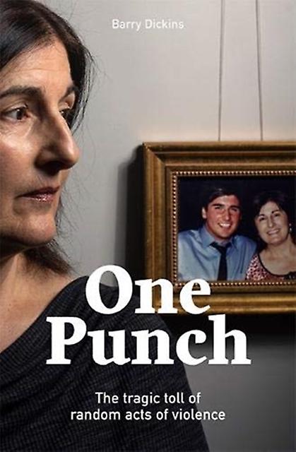 One Punch by Barry Dickins Paperback