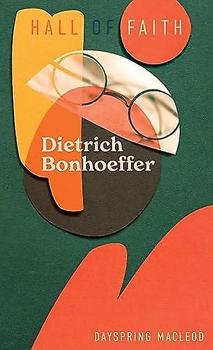 Dietrich Bonhoeffer by Dayspring MacLeod Paperback Book