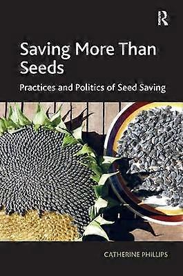 Saving More Than Seeds