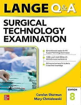 LANGE Q&A Surgical Technology Examination Eighth Edition