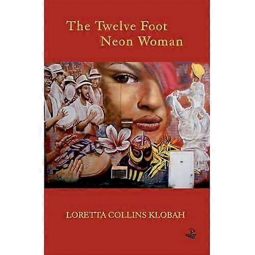 Den tolv-fods Neon Kvinde