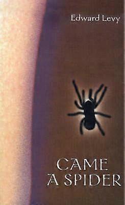 Came a Spider