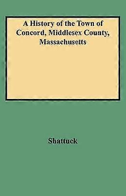Historia de la ciudad de Concord, condado de Middlesex, Massachusetts
