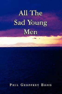 All The Sad Young Men
