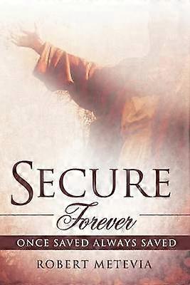 Secure Forever