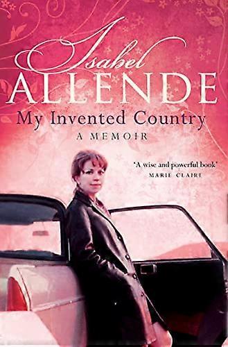 My Invented Country: A Memoir