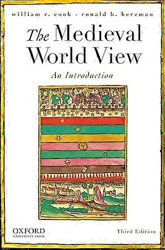 The Medieval World View: An Introduction