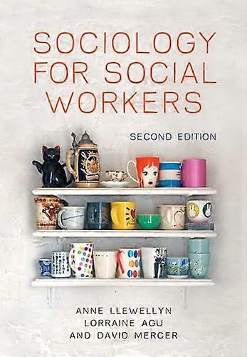 Sociology for Social Workers
