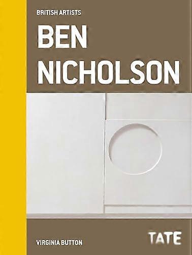 Tate British Artists Ben Nicholson