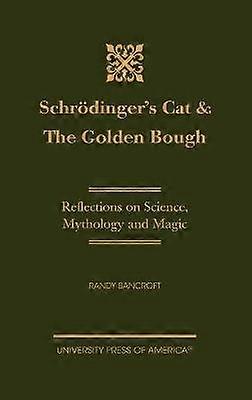 Le chat de Schrödinger et le rameau d'or