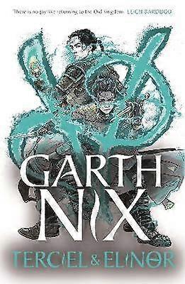 Terciel & Elinor - The Old Kingdom 1