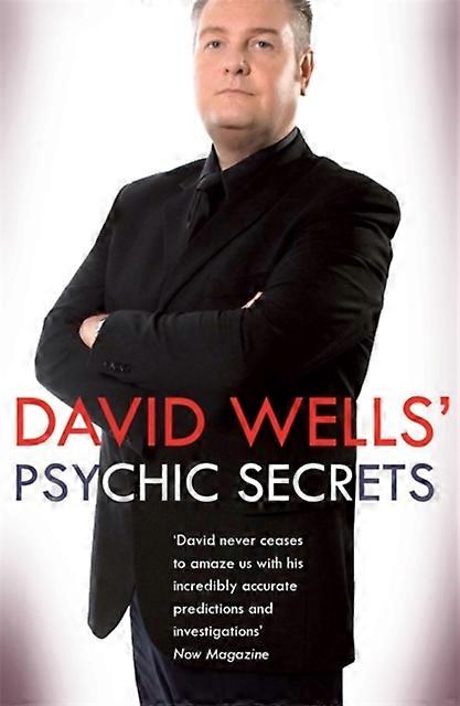 David Wells' Psychic Secrets. David Wells - David Wells