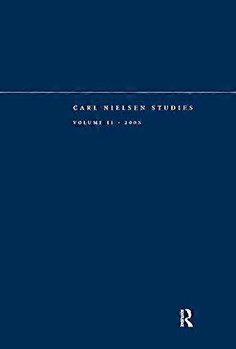 Carl Nielsen Studies: Volume 2