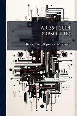 AR 25-1 2004 (OBSOLETE)
