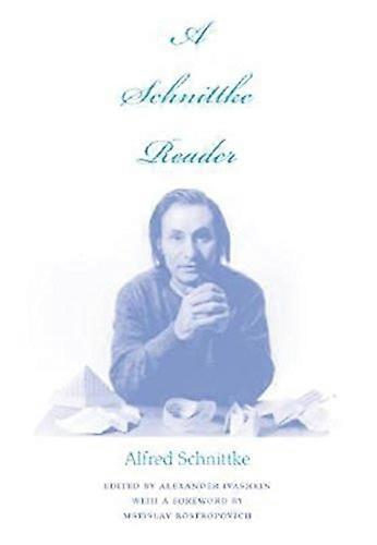 A Schnittke Reader (Russian Music Studies)