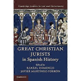 Große christliche Juristen in der spanischen Geschichte - Recht und Christentum