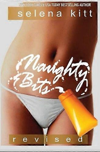 Naughty Bits (Revised)