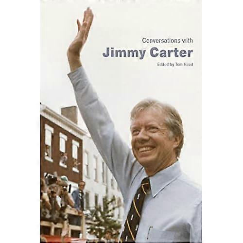 Conversations with Jimmy Carter