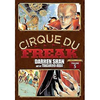 Cirque Du Freak: Der Manga, Vol. 5