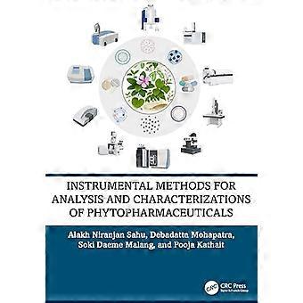 Instrumental Methods for Analysis and Characterizations of Phytopharmaceuticals