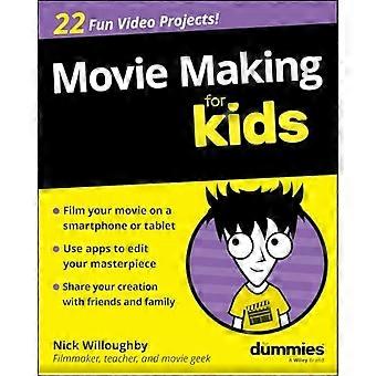 Filmemachen für Kinder für Dummies