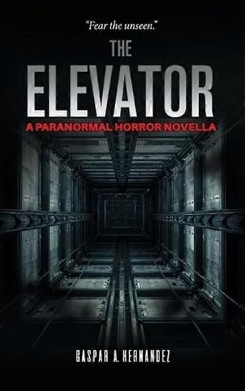 Ascensor: una novela corta de terror paranormal