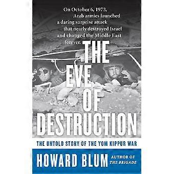 A Véspera da Destruição - Howard Blum - Livro de bolso - Inglês - História
