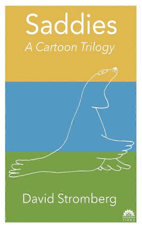 Saddies A Cartoon Trilogy