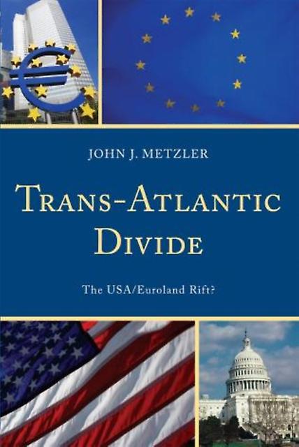 Transatlantic Divide by John J. Metzler Paperback Book