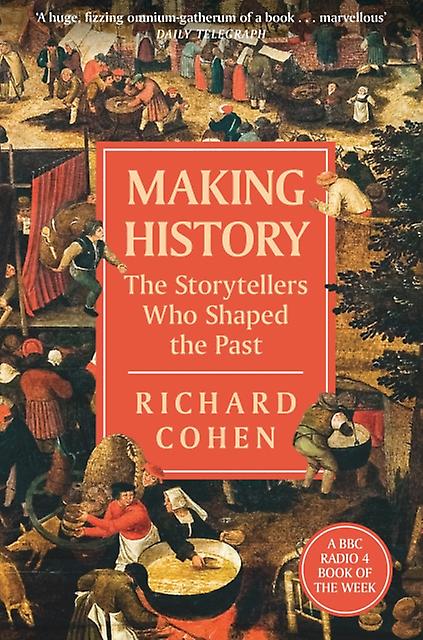 Making History by Richard Cohen Paperback