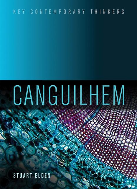Canguilhem by Stuart Durham University Elden Hardback Book