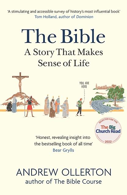 The Bible A Story That Makes Sense Of Life by Andrew Ollerton Paperback