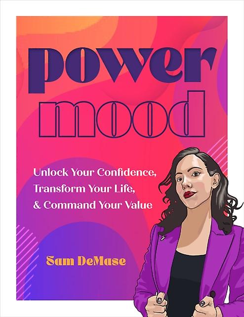 Power Mood by Sam DeMase Hardback Book