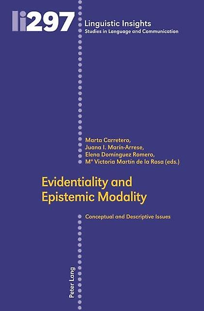 Evidentiality And Epistemic Modality Hardback Book