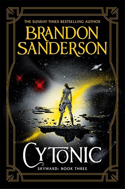 Cytonic - Brandon Sanderson - Children?s Teenage fiction: Science fiction Orion Publishing Co (Hardback)