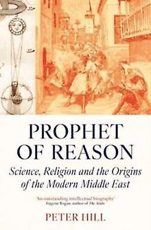 Prophet Of Reason by Peter Hill Paperback Book