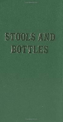 Stools and Bottles