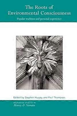 The Roots of Environmental Consciousness