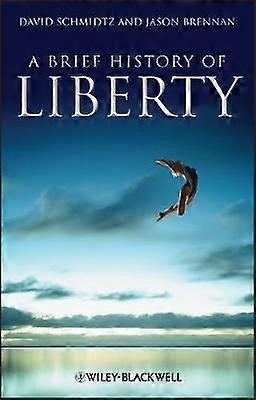 A Brief History of Liberty