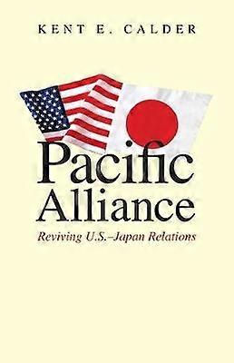 Pacific Alliance - Reviving U.S.-Japan Relations